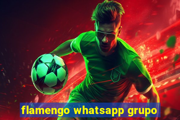 flamengo whatsapp grupo